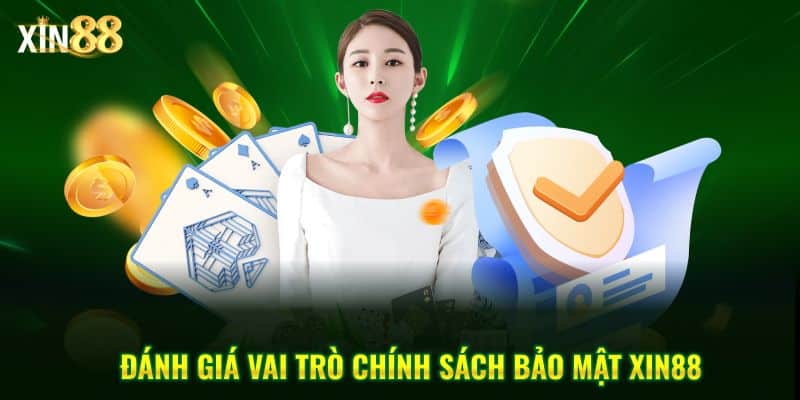 Chính Sách Bảo Mật Tại Xin88: An Toàn Thông Tin Người Chơi 2 chính sách bảo mật 3