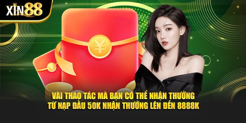 Nạp Đầu 50k Nhận Thưởng Lên Đến 8888k - Quà Khủng Bất Ngờ 3 Nạp Đầu 50k Nhận Thưởng Lên Đến 8888k 2
